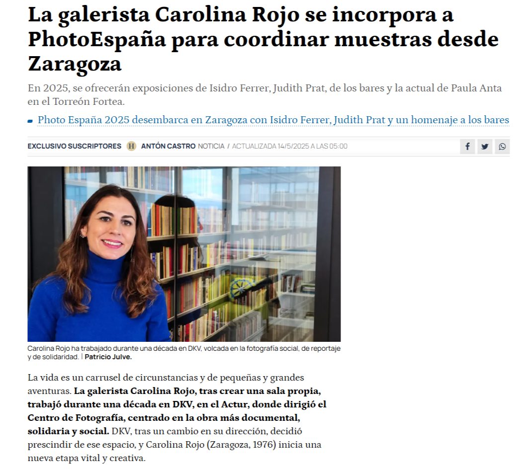 screencapture heraldo es noticias ocio y cultura 2025 05 14 la galerista carolina rojo se incorpora a photoespana para coordinar muestras desde zaragoza 18229