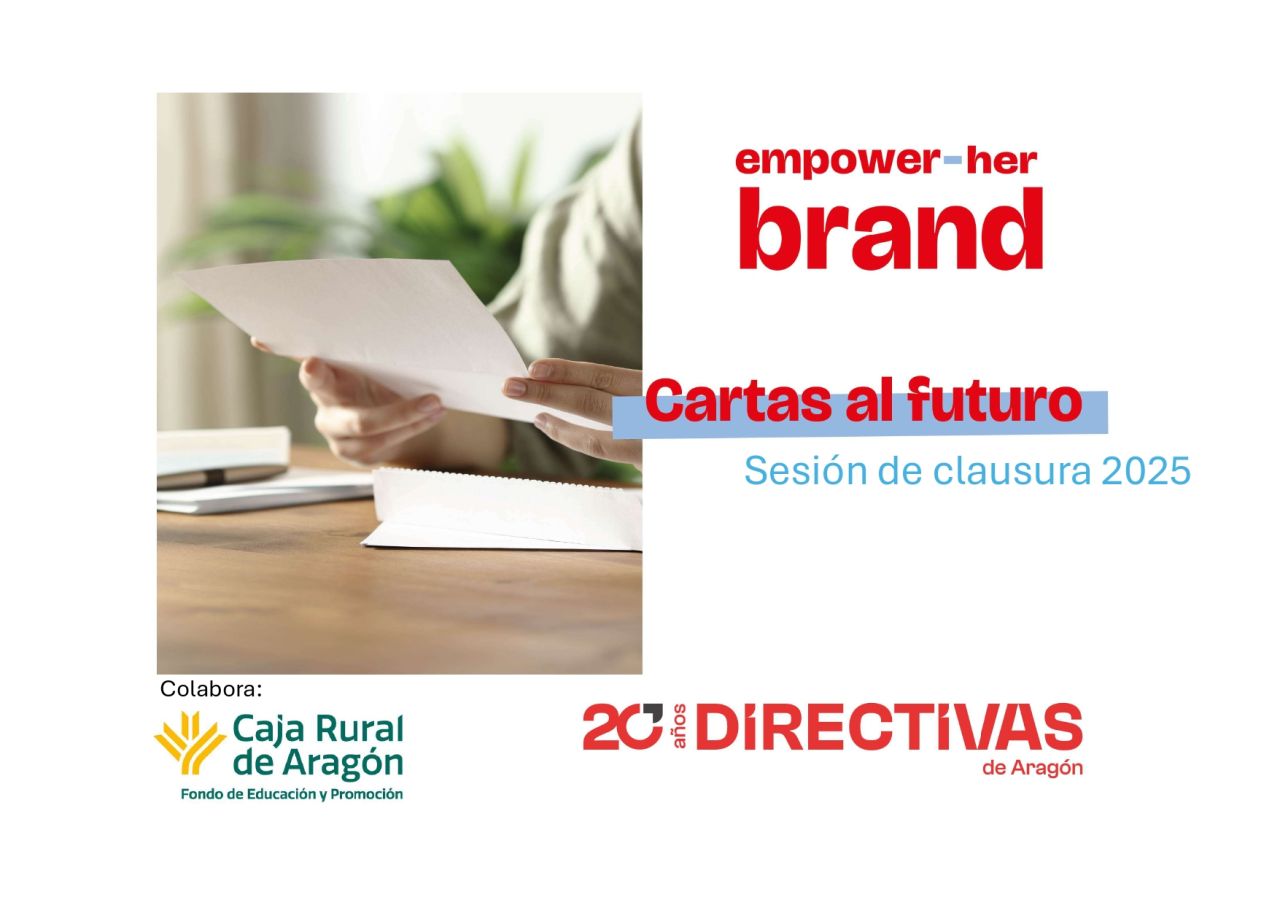 Sesión de clausura Empower Her Brand 2025 – “Cartas al futuro”